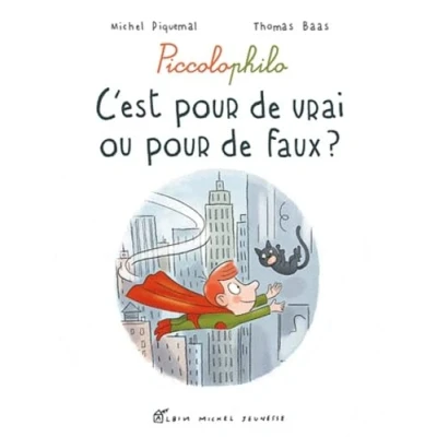 Image de C&#039;est pour de vrai ou faux ?: Piccolophilo Livre d’occasion Correct