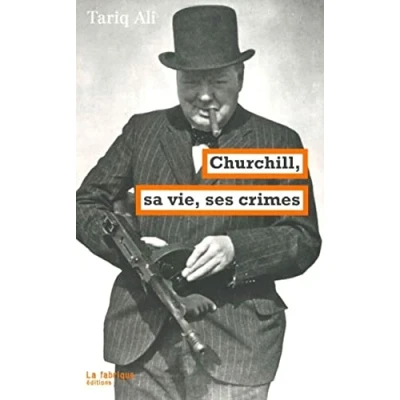 Image de Churchill, sa vie, ses crimes