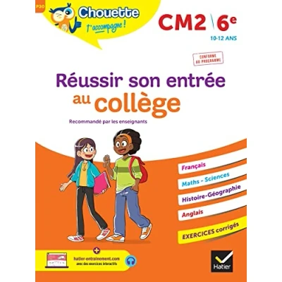 Image de Chouette Réussir son entrée au collège CM2/6e cahier d&#039;entraînement recommandé par les enseignants (Broché)