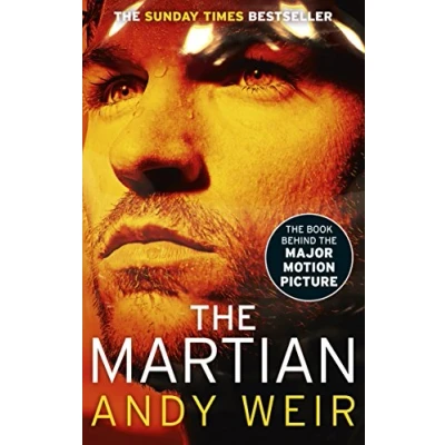 Image de The Martian: Stranded on Mars, one astronaut fights to survive Livre d’occasion Très bon
