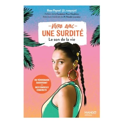 Image de Vivre avec une surdité: Un témoignage saisissant Des conseils concrets Livre d’occasion Bon