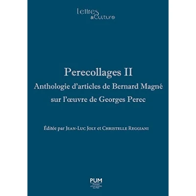 Image de Perecollages II: Anthologie d&#039;articles de Bernard Magné sur l&#039;œuvre Georges Perec