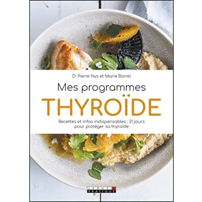 Image de Mes programmes thyroide Livre d’occasion Correct