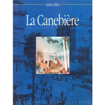 Image de La Canebière dans le temps et l&#039;espace