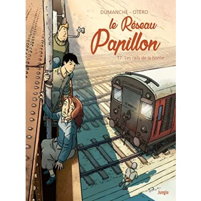 Image de Le Réseau Papillon Tome 7 Les rails de la honte (BD)
