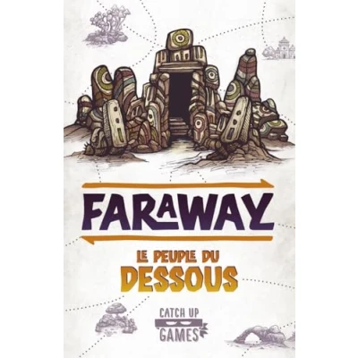 Image de Faraway Le Peuple du Dessous Extension pour Jeu Nécessite de Base stratégie Tactique et réflexion Catch Up Games Blackrock Games, unique