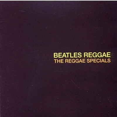 Image de CD SPÉCIAUX Reggae Beatles SECCD020 Secret Records 2010 Royaume Uni Reggae, Ska &amp; Dub