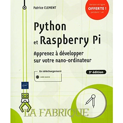 Image de Python et Raspberry Pi Apprenez à développer sur votre nano ordinateur (3e édition) Livre d’occasion Très bon