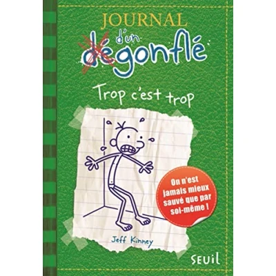 Image de Journal d&#039;un dégonflé tome 3 Trop c&#039;est trop: dégonflé, Livre d’occasion Très bon