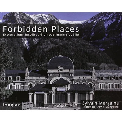 Image de Forbidden places explorations insolites d&#039;un patrimoine oubli Livre d’occasion Très bon