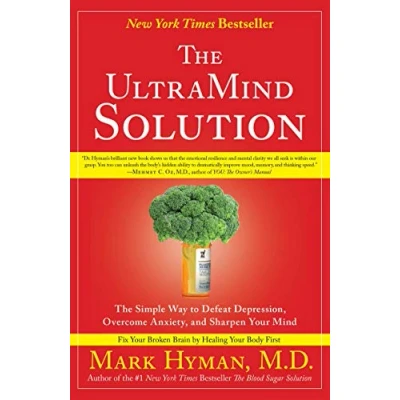 Image de The UltraMind Solution: Fix Your Broken Brain by Healing Body First