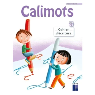 Image de CALIMOTS CP Cahier d&#039;écriture Programmes 2025
