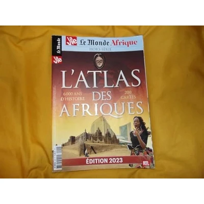 Image de Le Monde/ La Vie HS n 42 : Atlas des Afriques Juin/Juillet 2023