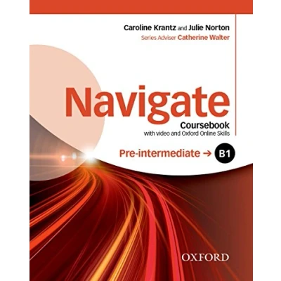 Image de Navigate B1 Pre intermediate: Coursebook Livre d’occasion Bon