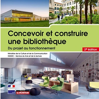 Image de Concevoir et construire une bibliothèque: Du projet au fonctionnement