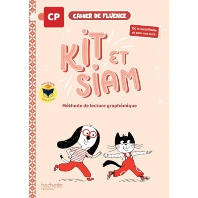 Image de Kit et Siam Méthode de lecture CP Cahier fluence Ed. 2025