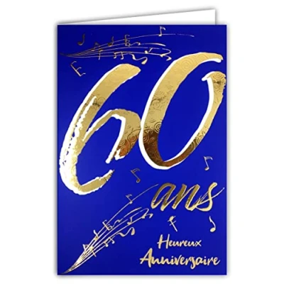 Image de Carte Anniversaire 60 ans en Or Doré Brillant Relief Texturé pour Homme Femme Texte Coloré Adapté à l’Âge l’Intérieur Enveloppe incluse Fabriquée France ColorAges Afie 69 2460