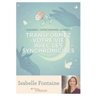 Image de Transformez votre vie avec les synchronicités: Hasards, coïncidences, signes... Livre d’occasion Correct