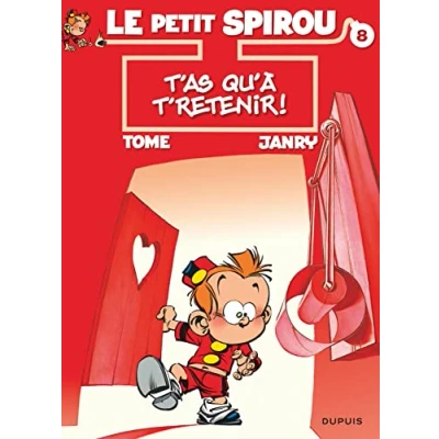 Image de Le Petit Spirou, tome 8 : T&#039;as qu&#039;à t&#039;retenir ! Livre d’occasion Correct