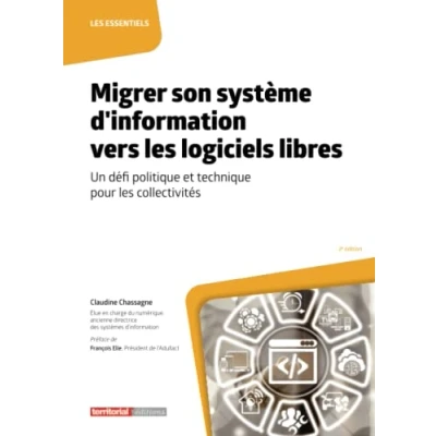 Image de Migrer son système d&#039;information vers les logiciels libres: Un défi politique et technique pour collectivités