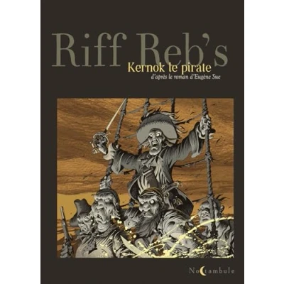 Image de Kernok le pirate Édition collector en N&amp;B