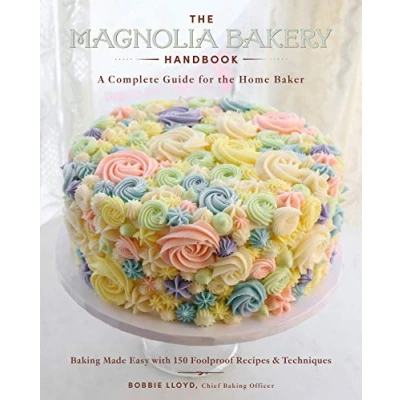 Image de the Magnolia Bakery Handbook: A Complete Guide for Home Baker