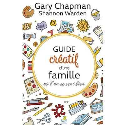 Image de Guide créatif d&#039;une famille où l&#039;on se sent bien