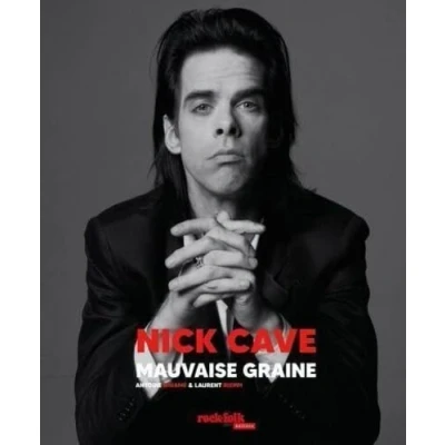 Image de Nick Cave Mauvaise graine