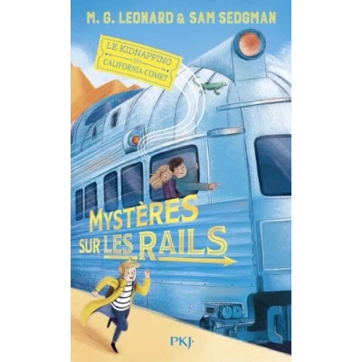 Image de Mystères sur les rails 2:Le kidnapping du California Comet (Poche)