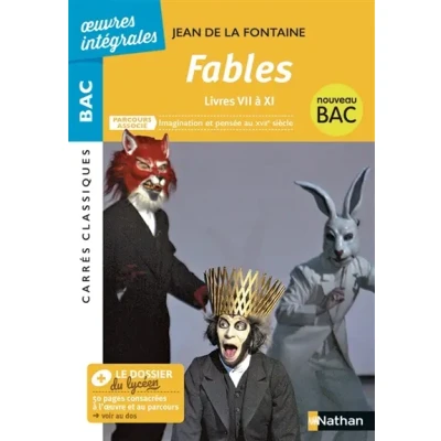 Image de Fables Livres VII à XI de La Fontaine BAC Français 1re 2022 Parcours associé Imagination et pensée au XVIIe siècle éditi... Livre d’occasion