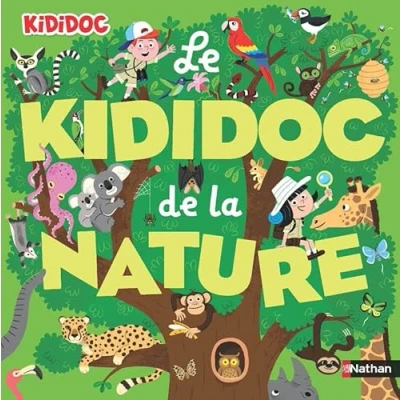 Image de Le grand Kididoc de la nature Plus 100 questions sur avec des animations spectaculaires ! dès 4 ans Livre d’occasion Correct