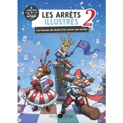 Image de Les arrêts illustrés 2 (deuxième édition): barons du droit et la course aux Livre d’occasion Très bon