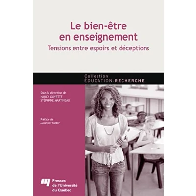 Image de Le bien être en enseignement: Tensions entre espoirs et déceptions