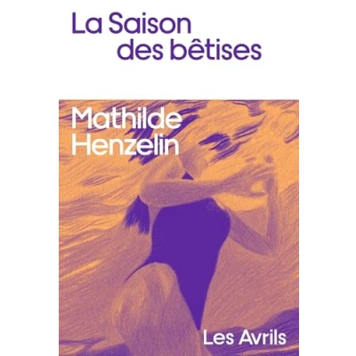 Image de La Saison des bêtises