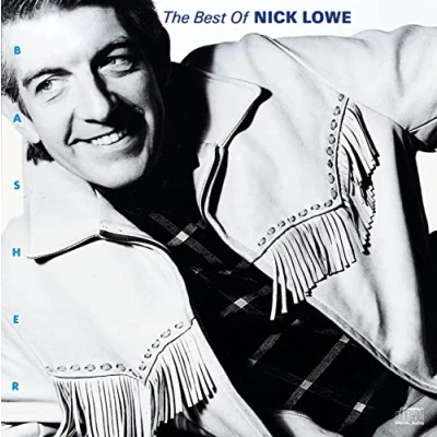 Image de Basher Best of Nick Lowe