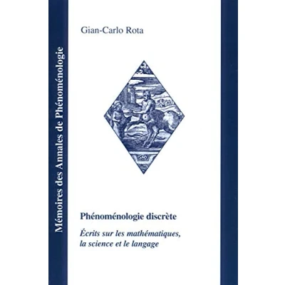 Image de Phénoménologie discrète: Ecrits sur les mathématiques, la science et le langage