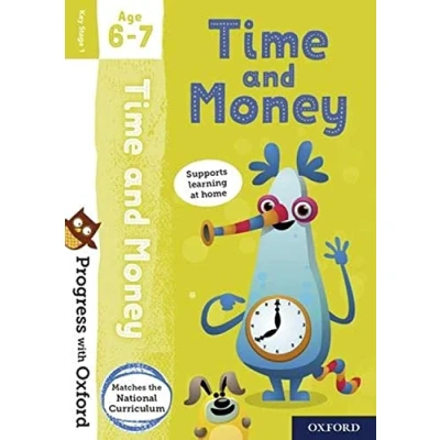 Image de Progress with Oxford: Time and Money Age 6 7 Practise for School Essential Maths Skills