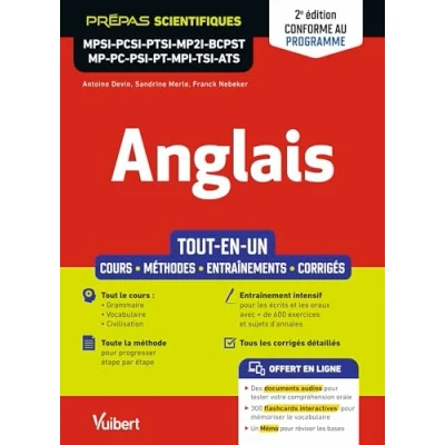 Image de Anglais MPSI PCSI PTSI MP2I BCPST MP PC PSI PT MPI TSI ATS Tout en un: Cours Méthodes détaillées Vocabulaire Exercices et sujets de concours corrigés