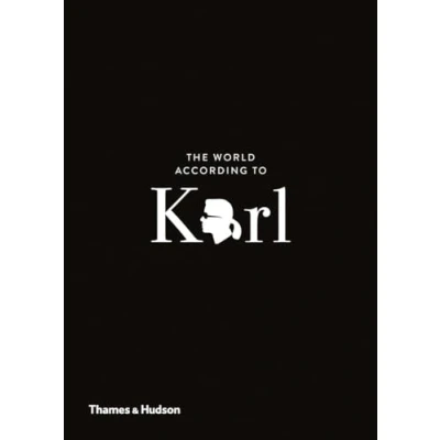 Image de The World According to Karl: Wit and Wisdom of Karl Lagerfeld