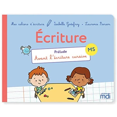 Image de Mes cahiers d&#039;écriture MS Prélude Livre d’occasion Très bon