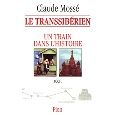 Image de Le Transsibérien Livre d’occasion Correct