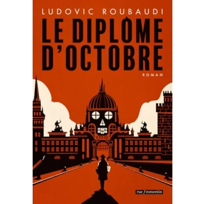 Image de Le diplôme d&#039;octobre
