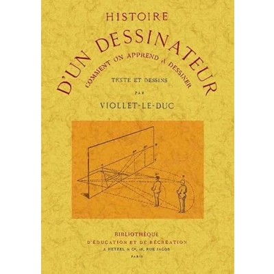 Image de Histoire d&#039;un Dessinateur. Comment on Apprend a Dessiner