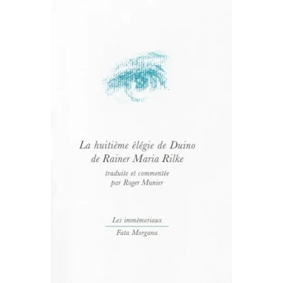 Image de La huitième élégie de Duino Rainer Maria Rilke