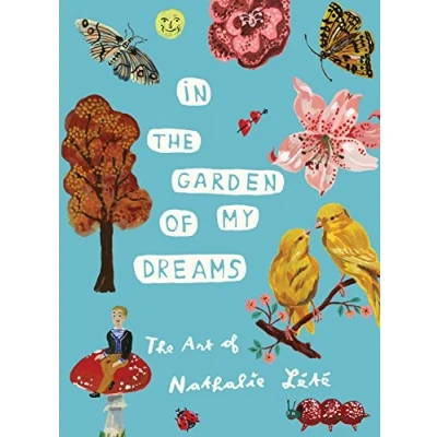 Image de Nathalie Lete : In the garden of my dreams