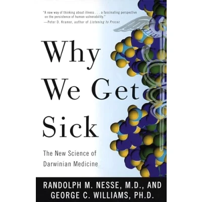 Image de Why We Get Sick: The New Science of Darwinian Medicine