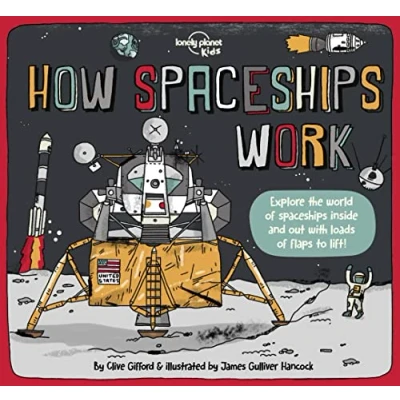 Image de Lonely Planet Kids How Spaceships Work: 1 (How Things Work)