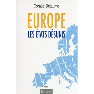 Image de Europe Les Etats désunis Livre d’occasion Très bon