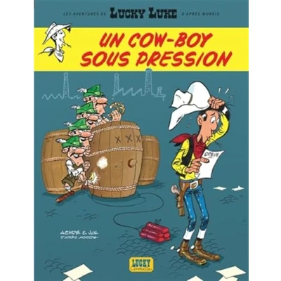 Image de Les Aventures de Lucky Luke d&#039;après Morris Tome 11 Un cow boy sous pression (BD)