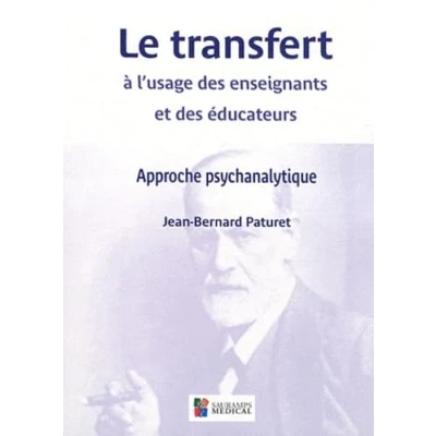 Image de Le transfert à l&#039;usage des enseignants et éducateurs Livre d’occasion Correct